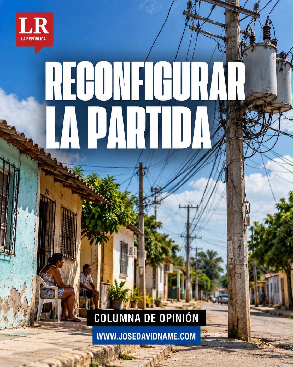 Reconfigurar la partida, columna de José David Name
